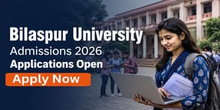 Bilaspur University UG and PG Admissions 2026-27 Open at abvv.ac.in; Check Last Date to Apply